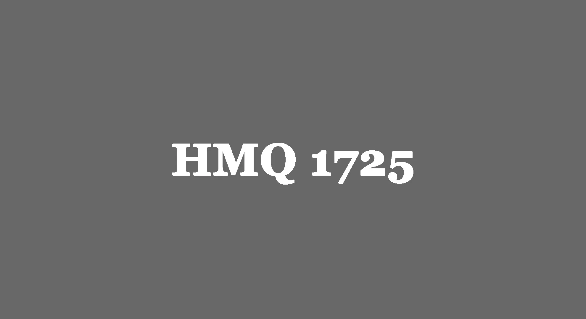 What is HMQ1725?